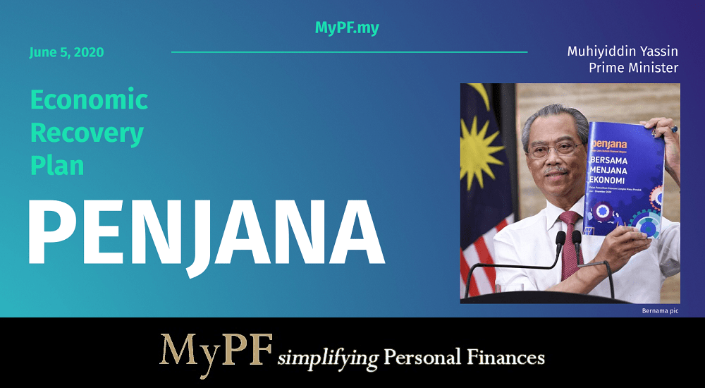 Malaysia Launches PENJANA Economic Recovery Plan - MyPF.my